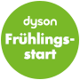 Dyson Frühlingsstart